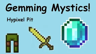 Hypixel Pit (Gemming Mystics)