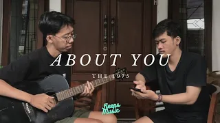 The 1975 - About You (Cover)