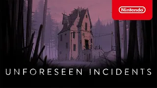 Unforeseen Incidents - Launch Trailer - Nintendo Switch