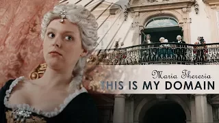 Maria Theresia - This Is My Domain