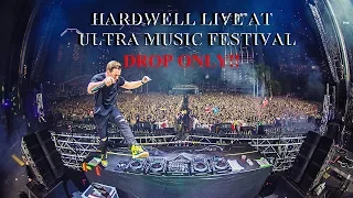 Hardwell live at Ultra Music Festival 2018 | Drops only | Mixing