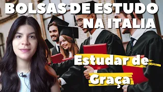 Como conseguir bolsas de estudo para estudar na Itália | Universidade na Itália | Estudar na Europa