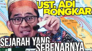 UST. Adi Bongkar SEJARAH Indonesia. Ternyata Islam masuk Indonesia sejak masa Nabi