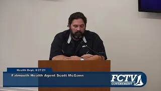 Falmouth Health Agent Scott McGann COVID-19 Update August 27, 2021