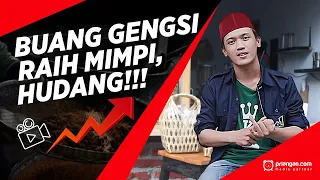 Buang Gengsi Raih Mimpi, Hudaaang!!! - PRIANGAN.COM