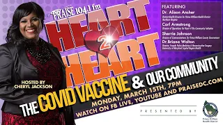 Heart to Heart: The Covid Vaccine & Our Community