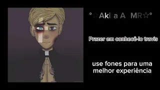 conhecendo o travis - ASMR Sally face