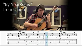 By Your Side. - Omori (Classical Guitar Cover + Sheet music and tabs)