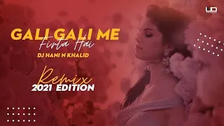 gali gali mein firta hai lofi song | KGF AND NEHA KAKAR LOFI SONG GALI GALI | dj rimix lofi song |