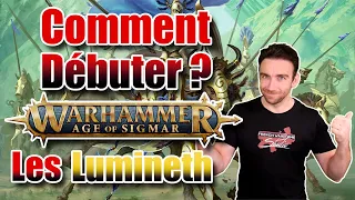 Commencer Warhammer Age Of Sigmar avec Les Lumineth