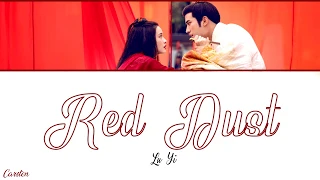 ● Red Dust ● Lu Yi (Chi/Pinyin/Eng)