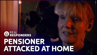 Pensioner's Home Attacked With A Hammer | Women On The Force | Real Responders