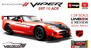 Dodge Viper SRT 10 ACR 1:24 scale Diecast car by Bburago - Unbox and Review by Dnation