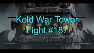 Kold War Tower Fight #187 - Mortal Kombat Mobile