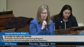MN House debate on motion to suspend rules to take up HF548 3/14/24