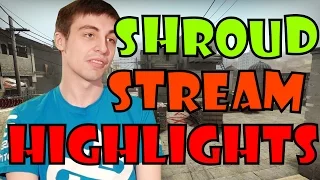 Shroud Stream Highlights