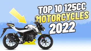 Top 10 125cc Motorcycles 2022! The BEST new 125 motorbikes for beginners on a CBT