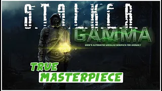 STALKER GAMMA: The ONLY MOD to play while waiting for Stalker 2!