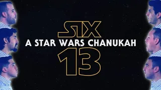 Six13 - A Star Wars Chanukah