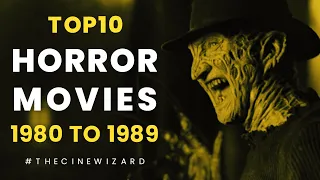 Top 10 Horror Movies Of 80's ( 1980 to 1989 ) │ Top Horror Movies ( The Cine Wizard )