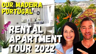 Our 2022 Madeira Rental Apartment Tour (Furnished 2 Bedroom In Madeira, Portugal)