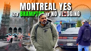 Brampton ਤੋਂ Montreal ਦਾ ਸਫ਼ਰ: Architecture & Beauty of CANADA | Ohi Saabi Vlog