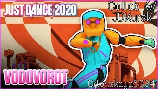 Just Dance 2020/Vodovorot w/ JDKursk