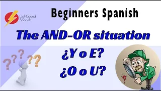 60 Beginners Y vs E and O vs U  in Spanish LightSpeed Spanish