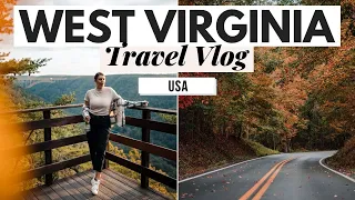 West Virginia Travel Vlog: New River Gorge, Fayetteville, Charleston