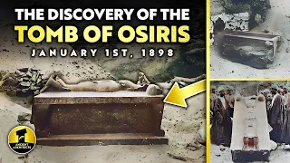 The Discovery of ‘The Tomb of Osiris’ in Egypt: January 1st, 1898 | Ancient Architects