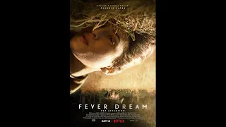 Fever Dream (Rescue Distance) (Distancia de rescate) 2021 - English Dubbed Trailer