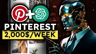 How To Make $2.000/WEEK With Pinterest And ChatGPT (Make Money Online)