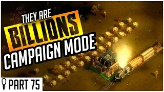 The Forbidden Forest - Part 75 - They Are Billions CAMPAIGN MODE Lets Play Gameplay