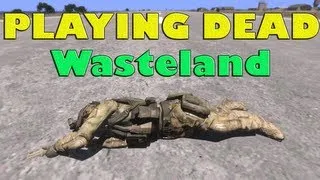 Arma 3 Trolling - PLAYING DEAD! Arma 3 Beta Wasteland Gameplay Ep. 1