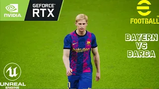 eFootball (PES 2022) PC Ultra | Barcelona vs Bayern Munich| Nvidia RTX 3060 Ti