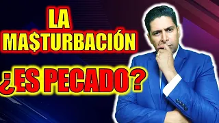 ¿Es Permitida LA MA$TURB@CIÓN en un CRISTIANO? ¿Que Dice LA BIBLIA al Respecto?