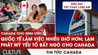 🔴 Canada cho SINH VIÊN QUỐC TẾ LÀM VIỆC nhiều giờ hơn; THU HỒI Thịt, Rau T&T | TIN CANADA TỐI 29/4