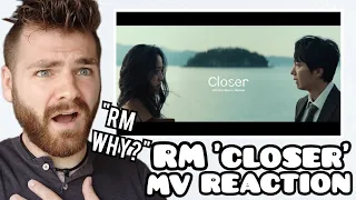 First Time Hearing BTS RM 'Closer' | Decision to Leave MV | Reaction