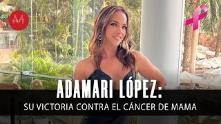 Así recuerda Adamari López su VICTORIA contra el cáncer de mama