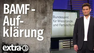 Aufklärungskampf beim BAMF | extra 3 | NDR