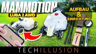 🔥Mammotion LUBA 2 AWD Aufbau, Einrichtung & Inbetriebnahme ✔︎ - Anleitung Luba 2 AWD 1000 3000 5000