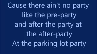 Parking Lot Party, Lee Brice -lyrics-