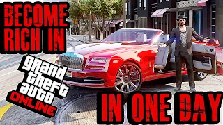 How to Become Rich in GTA 5 Online in 1 Day 2021 l RAGS to RICHES!