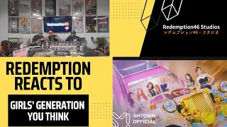 Girls' Generation 소녀시대 'You Think' (Redemption Reacts)