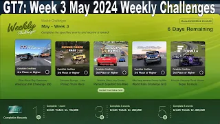 GT7: Weekly Challenges Week 3 (May24) +Tunes/Car Setup. 1.3m in 1  hour. Gran Turismo 7 gameplay PS5