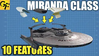 Ten Features of the MIRANDA CLASS in STAR TREK