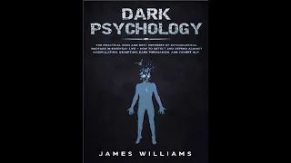 Dark Psychology Full Audio Book by Jonathan Mind