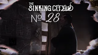 The Sinking City Глава 28  Сделка с Дьяволом