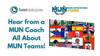 Hear from Our Model UN Coach | Welcome to MUN Teams!