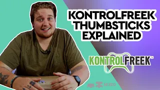 KontrolFreek Thumbsticks Explained